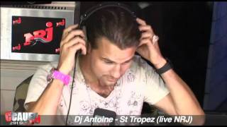 Dj Antoine - St Tropez - Live - C'Cauet sur NRJ