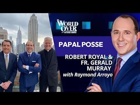 The World Over June 6, 2024 | The Papal Posse with Raymond Arroyo