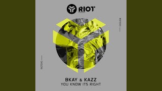 You Know Its Right (Extended Mix)