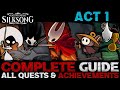 Silksong Complete Guide Act 1 All Endings Achievements 100