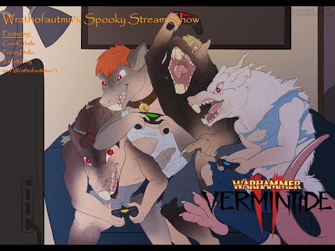 Happy Geheimnisnacht!(Gesundheit!) - Wrath & Friends Play Vermintide 2 | Special Episode 01