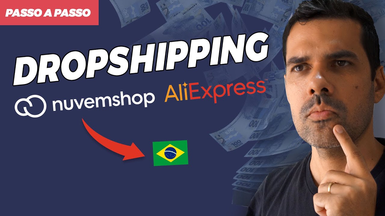 DROPSHIPPING PELO ALIEXPRESS UTILIZANDO A NUVEMSHOP PASSO A PASSO
