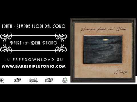 4) TRUTH feat DEAL PACINO - PAURE (PROD. DR CREAM)