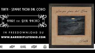 4) TRUTH feat DEAL PACINO - PAURE (PROD. DR CREAM)