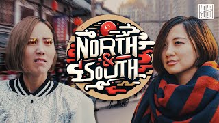 Chinese Girlfriends | North vs South