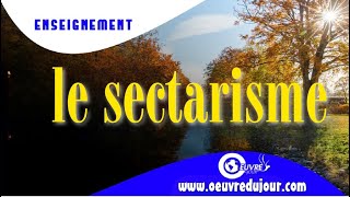 Yéhoshoua (jésus) condamne le sectarisme