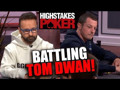 BATTLING TOM DWAN!!! - HIGH STAKES POKER TAKES with Daniel Negreanu 09
