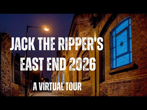 Whitechapel 2026: Following The Ripper's Trail In The Modern East.