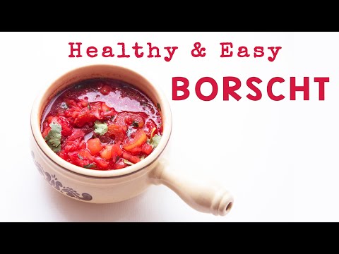 How to make Red Cabbage Soup, Borscht, easiest and healthiest way