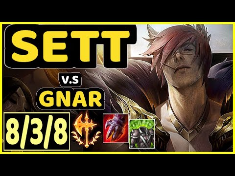 AYEL (SETT) vs GNAR - 8/3/8 KDA TOP CHALLENGER GAMEPLAY - BR