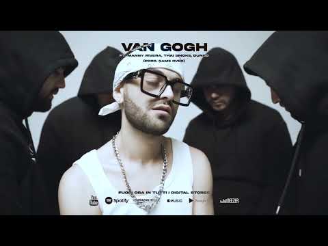 Sean Poly - VAN GOGH ft. Manny Rivera, Thai Smoke, Dunbo (Visual)