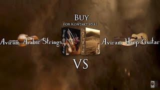 Aviram Arabic Strings V1.0 Vs.Aviram Harp Guitar V1.0