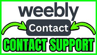 How To CONTACT Weebly Support (QUICK & EASY) 2026