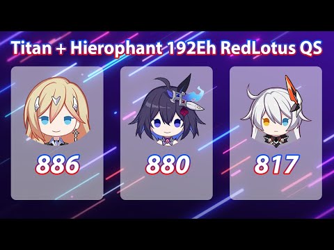 Honkai Titan + Hierophant Boss 886/880/817 Scores - Bright Knight Excelsis