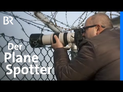 Leidenschaft für Flugzeuge: Plane Spotter und Kabinenteile-Sammler Patrick Elstner | BR