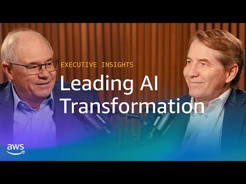 Leading AI Transformation: A Chief AI Officer's Perspective | Amazon Web Services