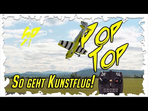 So geht der PopTop || So geht Kunstflug! || #simplyphil