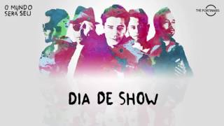 Dia de Show Music Video