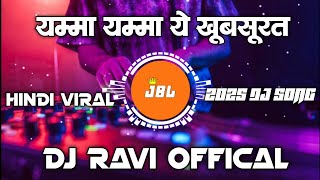 Download lagu Yamma Yamma Ye Khubsurat | Hindi Dj Remix | 2025 Dj Remix | Dj Ravi x Vishal Bs | Dj Vikrant  mp3