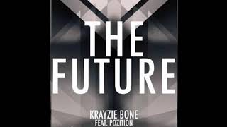 Krayzie Bone - The future (verse)