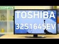 Видеообзор Toshiba 32S1645