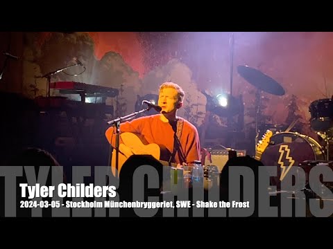 Tyler Childers - Shake the Frost - 2024-03-05 - Stockholm Münchenbryggeriet, SWE