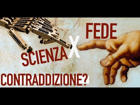 C'è contraddizione tra fede e scienza?