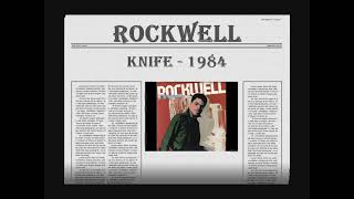 Download lagu ROCKWELL - KNIFE - 1984 HQ mp3 Download lagu ROCKWELL - KNIFE - 1984 HQ mp3