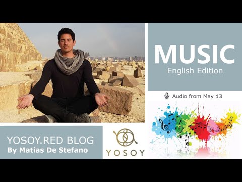 Day 283 - MUSIC - Matías De Stefano - YOSOY BLOG: Throat-Emotional-Taurus, Read by Helena-Marie 5/13