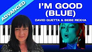 I'm Good Blue - advanced piano