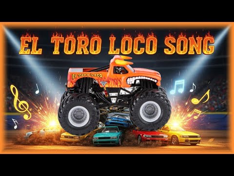 El Toro Loco Monster Jam Truck Song "Crazy Bull" Sing Along Video for Kids