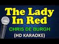 THE LADY IN RED - Chris De Burgh (HD Karaoke)