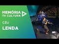 Céu - Lenda