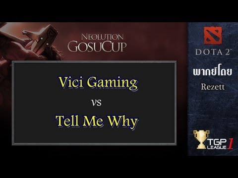 Vici Gaming vs Tell Me Why - Game 1 - Neolution GosuCup Asia [August]