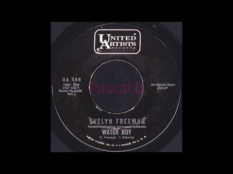 Evelyn Freeman - Water boy