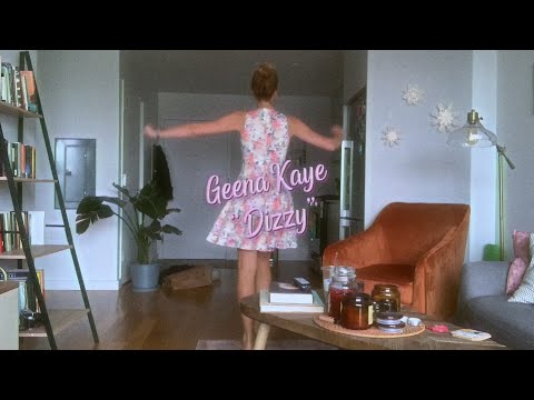 Geena Kaye - Dizzy (Lyric Video)