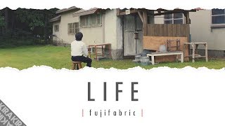 「LIFE」 Lyrics