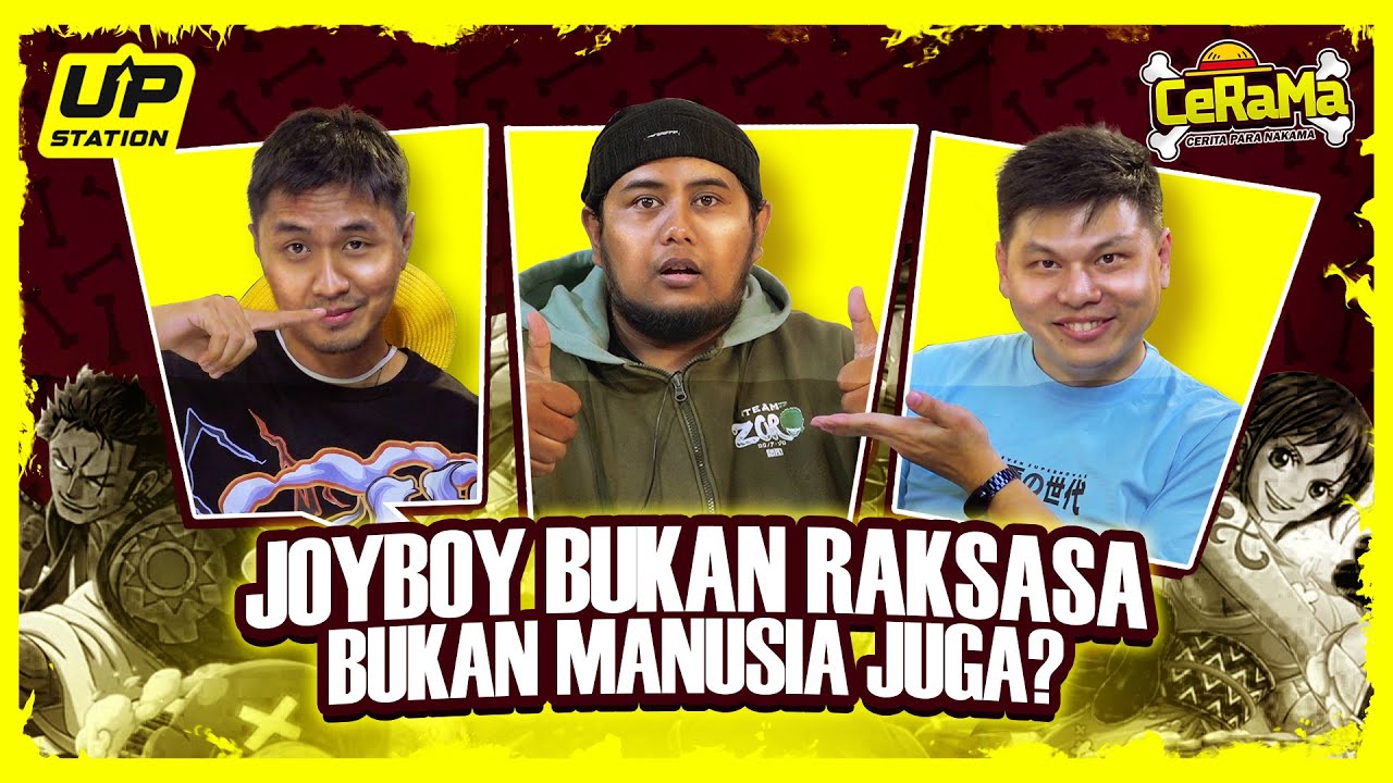  NGOBROLIN TEORI SEPUTAR JOYBOY BARENG KOMUNITAS NAKAMA BANDUNG | CeRaMa - Cerita Para Nakama Eps 17