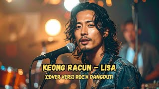 Download lagu KEONG RACUN - LISA (Cover versi Rock Dangdut) mp3