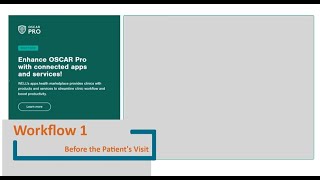 Oscar EMR Orientation Workflow 1: Before the Patient’s Visit