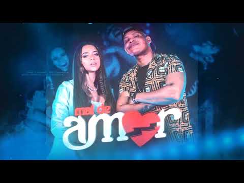 Ana Catarina e Dan Ventura - Mal De Amor