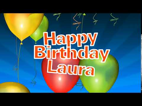 Happy Birthday Laura