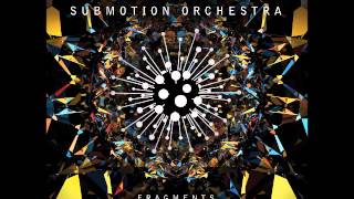 Submotion Orchestra - Times Strange (feat Rider Shafique)