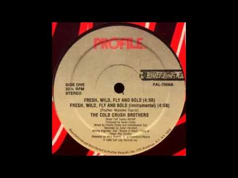 cold crush brothers  -fresh, wild, fly and bold (instrumental)