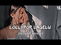 Lollypop Lagelu Slowed Reverb लॉलीपॉप लागेलू Pawan Singh VISH LOFI WORLD