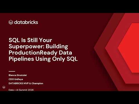 Watch: SQL Is Still Your Superpower: Building Production Ready Data Pipelines Using Only SQL