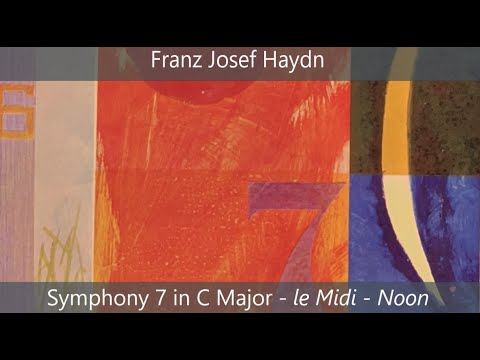 Symphony no. 7 (Le Midi) Noon - C Major - Franz Josef Haydn, Hob I:7 - With Score