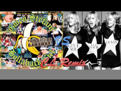 Hollaback All Your Luvin' (Gwen Stefani vs Madonna, Nicki Minaj & MIA) Mashup (by CL)