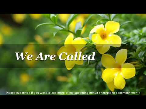 We Are Called | WORSHIP WITH ME Piano Accompaniment and Lyrics