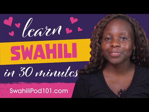 All Romantic Expressions You Need in Swahili! Learn Swahili in 30 Minutes!